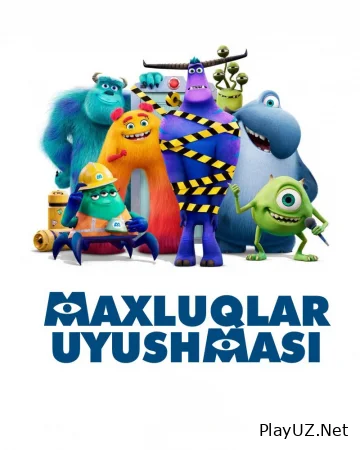 Maxluqlar uyushmasi 1-2 Fasl 1. 2. 3. 4. 5. 6. 7. 8. 9. 10. 20 Qism Uzbek tilida 2021 O'zbekcha tarjima multfilm Barcha qismlari