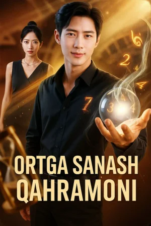 Ortga sanash qaxramoni 1. 2. 3. 4. 5. 6. 7. 8. 9. 10. 11. 12. 13. 14. 15 Qism Koreya seriali Uzbek tilida Barcha qismlar 2025 HD skachat