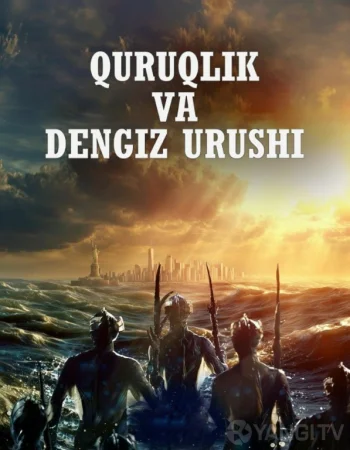 Quruqlik va dengiz urushi 1. 2. 3. 4. 5. 6. 7. 8. 9. 10. 11. 12. 13. 14. 15. 16. Qism Uzbek tilida Aqsh seriali Barcha qismlar 2025 HD skachat