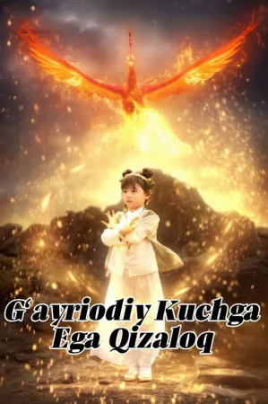 G‘ayriodiy kuchga ega qizaloq 1. 2. 3. 4. 5. 6. 7. 8. 9. 10. 11. 12. 13. 14. 15 Qism Xitoy seriali Uzbek tilida Barcha qismlar 2025 HD skachat