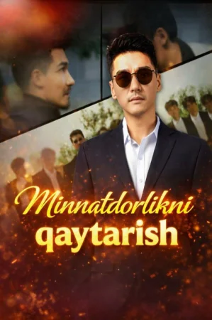 Minnatdorlikni qaytarish 1. 2. 3. 4. 5. 10. 20. 30. 40. 50. 60. 80 Qism Koreya seriali Uzbek tilida Barcha qismlar 2026 HD skachat