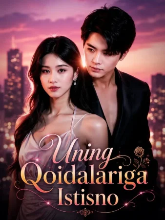 Uning Qoidalariga Istisno 1-2-3-4-5-6-7-10-20-30-50-60-70-80-90-95 Qism drama koreya seriali uzbek tilida Barcha qismlar 2026 HD skachat