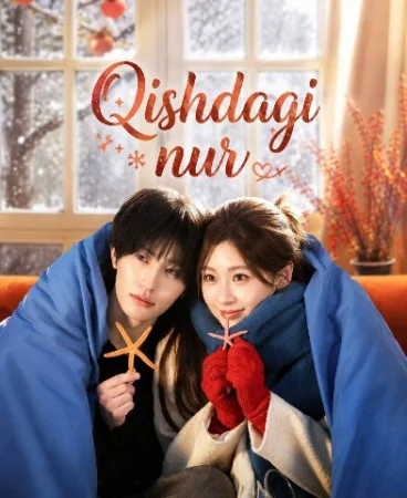 Qishdagi Nur 1-2-3-4-5-6-7-10-20-30-50-60-70-80-90-95 qism drama Koreya seriali uzbek tilida Barcha qismlar 2026 tarjima HD skachat