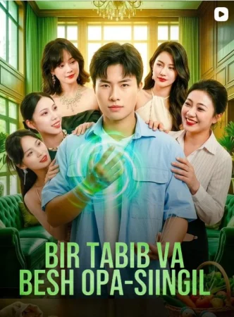 Bir tabib va besh 5 opa-singil 1-2-3-4-5-6-7-10-20-30-50-60-70-80-90-95 qism drama Koreya seriali uzbek tilida Barcha qismlar 2026 tarjima HD skachat
