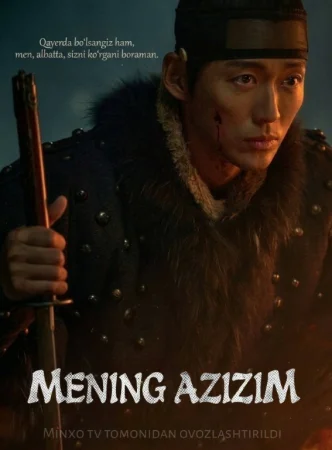 Mening azizim (2-fasl koreya seriali) 1-2-3-4-5-10-20-30-40-50-60-70-90 Qism Uzbek tilida Barcha qismlar 2026 HD skachat