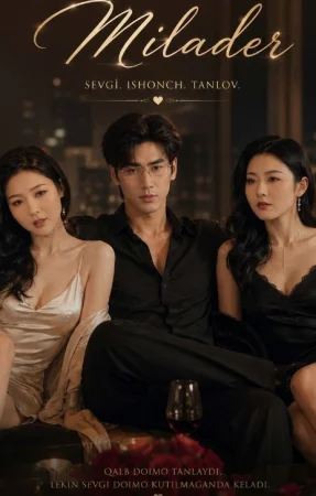 Milader / sevgi ishonch tanlov 1-2-3-4-5-6-7-10-20-30-50-60-70-80-90-95 qism drama Koreya seriali uzbek tilida Barcha qismlar 2026 tarjima HD skachat