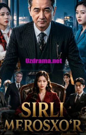 Sirli merosxo'r  1-2-3-4-5-6-7-10-20-30-50-60-70-80-90-95 Qism drama koreya seriali uzbek tilida Barcha qismlar 2026 HD skachat