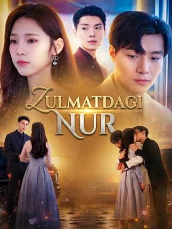 Zulmatdagi nur 1-2-3-4-5-6-7-8-9-10-12-15-20-50-70 qism drama Koreya seriali uzbek tilida Barcha qismlar 2026 tarjima HD skachat