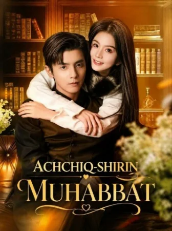 Achchiq shirin muhabbat  1. 2. 3. 4. 5. 10. 20. 30. 40. 50. 60. 80 Qism drama Koreya seriali Uzbek tilida Barcha qismlar 2026 HD skachat