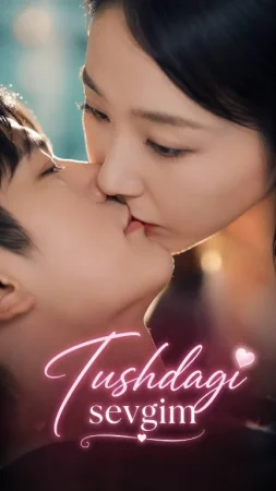 Tushdagi sevgim 1-2-3-4-5-6-7-10-20-30-50-60-70-80-90-95 Qism drama koreya seriali uzbek tilida Barcha qismlar 2026 HD skachat