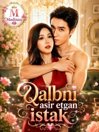 Qalbim asir etkan istak 1-2-3-4-5-6-7-10-20-30-50-60-70-85 qism drama Koreya seriali uzbek tilida Barcha qismlar 2026 HD skachat