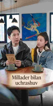 Milliarder bilan uchrashuv 1-2-3-4-5-6-7-10-20-30-50-60-70-80-90-95 Qism drama koreya seriali uzbek tilida Barcha qismlar 2026 HD skachat