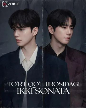 To'rt qo'l Ijrosidagi ikki sonata  1-2-3-4-5-6-7-10-20-30-50-60-70-80-90-95 Qism drama koreya seriali uzbek tilida Barcha qismlar 2026 HD skachat