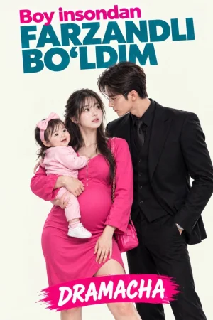 Boy insondan Farzandli bo'ldim 1-2-3-5-6-10-20-30-50-60-70-80 Qism drama koreya seriali uzbek tilida Barcha qismlar 2026 HD skachat