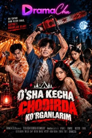 O'sha kecha chodirda ko'rganlarim (uzbek tilida drama) 1-2-3-4-5-10-20-30-40-50-70-80-90 Qism Koreya seriali Barcha qismlar 2026 HD skachat