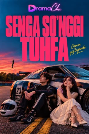 Senga So'ngi Tuhfa 1-2-3-4-5-6-7-10-20-30-50-60-70-80-90-95 Qism drama koreya seriali uzbek tilida Barcha qismlar 2026 HD skachat