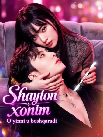 Shayton xonim o'yinni u boshqaradi 1-2-3-4-5-6-7-10-20-30-50-60-70-80-90-95 Qism drama koreya seriali uzbek tilida Barcha qismlar 2026 HD skachat
