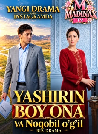 Yashirin Boy Ona va noqobil o'g'il 1-2-3-4-5-6-7-10-20-30-50-60-70-80-90-95 Qism drama koreya seriali uzbek tilida Barcha qismlar 2026 HD skachat