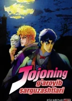 JoJoning g'aroyib sarguzashtlari Anime 1-2-3-4-5-6-7-10-20-30-50-60-70-80-90-95 Qism Anime multfilm uzbek tilida Barcha qismlar 2026 HD skachat